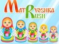 Logħba Rush Matryoshka onlajn