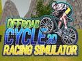 Logħba Simulatur tat-Tlielaq 3D Offroad Cycle  onlajn