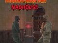 Logħba Slenderman Story tal-Orrur MadHouse  onlajn