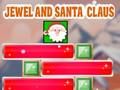 Logħba Ġojjell U Santa Claus onlajn Logħba Ġojjell U Santa Claus onlajn