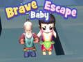 Logħba Ħarba Brave Baby  onlajn