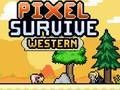 Logħba Pixel Survive tal-Punent  onlajn