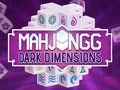 Logħba Mahjongg Dlam Dimensjonijiet  onlajn