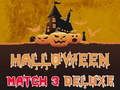 Logħba Halloween Match 3 Deluxe onlajn