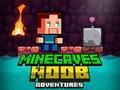 Logħba Minecaves Noob Avventura  onlajn