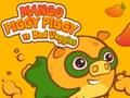Logħba Mango piggy piggy vs ħxejjex ħżiena onlajn
