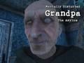 Logħba Mentalment Disturbed Grandpa The Asylum  onlajn