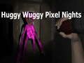 Logħba Iljieli ta 'pixel wuggy huggy onlajn