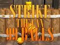 Logħba 99 Blalen Strike  onlajn