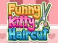 Logħba Umoristiċi Kitty Haircut onlajn Logħba Umoristiċi Kitty Haircut onlajn