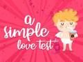 Logħba Test Sempliċi tal-Imħabba  onlajn