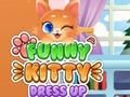 Logħba Umoristiċi Kitty Dress Up  onlajn