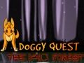 Logħba Doggy Quest: Il-Foresta Dlam  onlajn