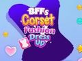 Logħba BFFS Corset Fashion Dress Up onlajn