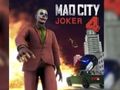 Logħba Mad City Joker 4 onlajn