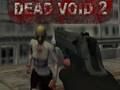 Logħba Void Dead 2 onlajn