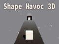 Logħba Forma Havoc 3D  onlajn