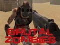 Logħba Zombies brutali  onlajn