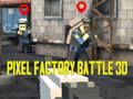 Logħba Pixel Factory Battalja 3D  onlajn