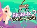 Logħba Rigbmx 2 Crash Curse onlajn