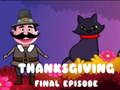 Logħba Episodju Finali ta' Thanksgiving  onlajn