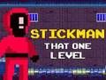 Logħba Stickman Dik Livell Wieħed  onlajn