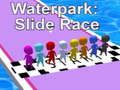 Logħba Waterpark: Slide Race onlajn