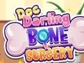 Logħba Dok Darling Bone Surgery onlajn