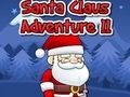 Logħba Santa Claus Adventure 2 onlajn