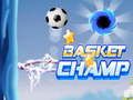 Logħba Basket champ onlajn