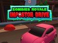 Logħba Zombies Royale: Impostor Drive onlajn