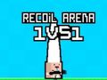 Logħba Arena Recoil 1VS1 onlajn