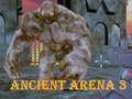 Logħba Arena Antika 3  onlajn