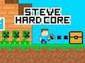 Logħba Steve Hard Core onlajn