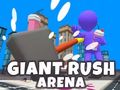 Logħba Arena Rush Giant onlajn