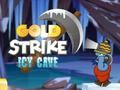 Logħba Strike Gold Cycy Cave onlajn