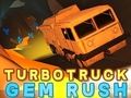 Logħba Turbo Truck Gem Rush onlajn