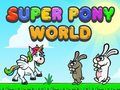 Logħba Super Pony World onlajn