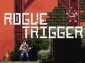 Logħba Trigger Rogue  onlajn