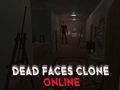 Logħba Uċuħ Mejta Klonu Online  onlajn