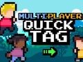 Logħba Tag Multiplayer Quick onlajn