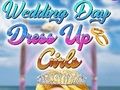 Logħba Jum it-tieġ Dress Up Girls  onlajn