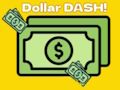 Logħba Dollaru Dash! onlajn