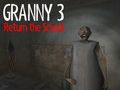 Logħba Granny 3 Irritorna l-Iskola onlajn Logħba Granny 3 Irritorna l-Iskola onlajn