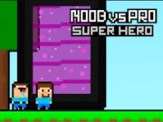 Logħba Noob vs Pro Super Eroj  onlajn