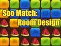 Logħba Soo Match: Disinn tal-Kamra  onlajn