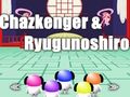 Logħba Chazkenger & Ryugunoshiro onlajn