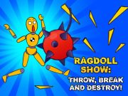 Logħba Show Ragdoll: tarmi, tkisser u teqred!  onlajn