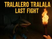 Logħba Tralalero tralala l-aħħar ġlieda onlajn Logħba Tralalero tralala l-aħħar ġlieda onlajn