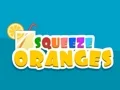 Logħba Squeeze Oranges onlajn